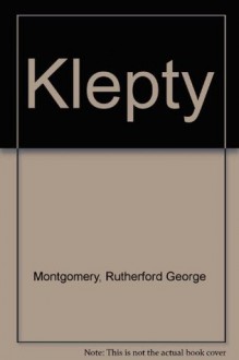 Klepty - Rutherford George Montgomery