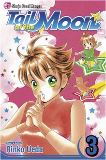 Tail of the Moon, Volume 3 - Rinko Ueda