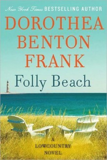 Folly Beach - Dorothea Benton Frank