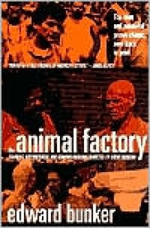 The Animal Factory - Edward Bunker