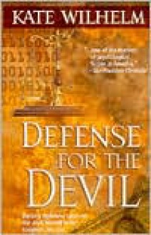 Defense for the Devil - Kate Wilhelm