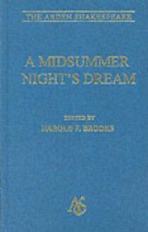 A Midsummer Night's Dream - Harold F. Brooks, William Shakespeare