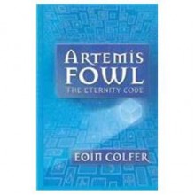 Artemis Fowl: The Eternity Code - Eoin Colfer