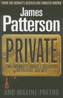 Private: (Private 1) - James Patterson