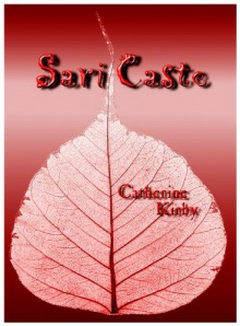 Sari Caste - Catherine Kirby