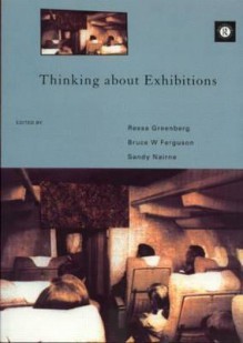 Thinking About Exhibitions - Sandy Nairne