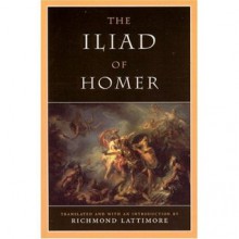 The Iliad - Homer, Richmond Lattimore