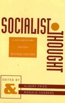 Socialist Thought - Robert Sanders