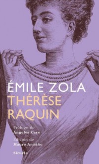 Thérèse Raquin - Émile Zola