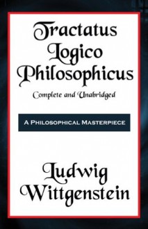 Tractatus Logico-Philosophicus (with linked TOC) - Ludwig Wittgenstein, Bertrand Russell