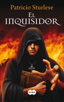 El inquisidor - Patricio Sturlese