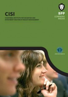 Cisim Wealth Management Unit 1 Study Text 2012 - BPP Learning Media