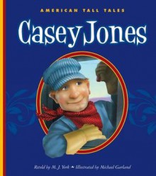 Casey Jones - J. York, Michael Garland