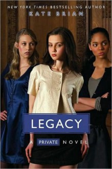 Legacy - Kate Brian