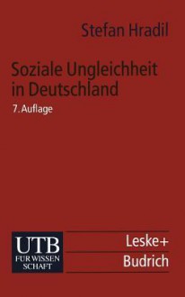 Soziale Ungleichheit in Deutschland - Stefan Hradil