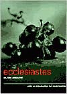 Ecclesiastes, or The Preacher - Anonymous,Doris Lessing