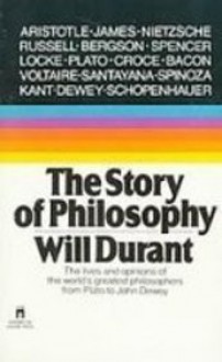 The Story of Philosophy - Will Durant