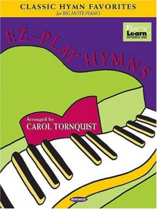 Ez Play Hymns: Classic Hymn Favorites For Big Note Piano - Word Music