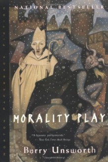 Morality Play - Barry Unsworth
