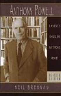 English Authors Series: Anthony Powell, Revised Edition - Neil Brennan