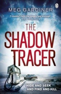 The Shadow Tracer - Meg Gardiner