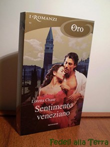 Sentimento veneziano - Chase Loretta