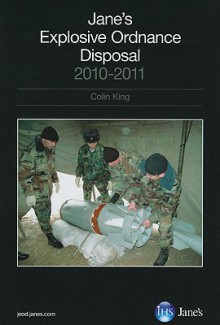 Jane's Explosive Ordnance Disposal - Colin King