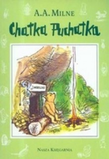 Chatka Puchatka - Irena Tuwim, A.A. Milne