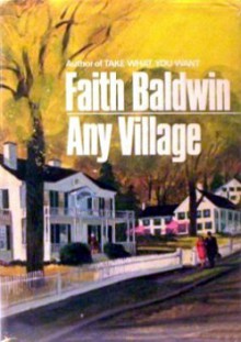 Any Village - Faith Baldwin