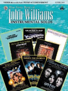 The Very Best of John Williams for Strings: Violin with Piano Acc. [With CD (Audio)] - John Williams