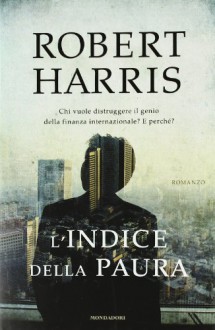 L'indice della paura - Robert Harris, Stefano Viviani