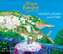 Nights of Rain and Stars - Maeve Binchy