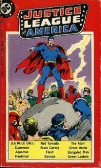 Justice League America: Roll Call, Three Adventures: Skyjack At 22,300 Miles!, Takeover of the Earth - Martin Pasko