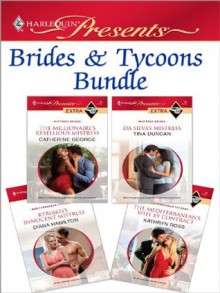 Brides & Tycoons Bundle - Catherine George, Diana Hamilton, Kathryn Ross, Tina Duncan