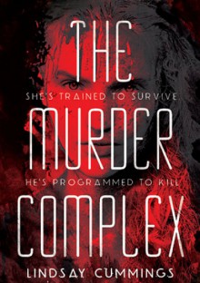 The Murder Complex - Lindsay Cummings