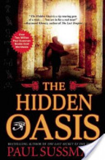 The Hidden Oasis - Paul Sussman