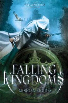 Falling Kingdoms - Morgan Rhodes