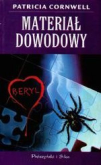 Materiał dowodowy - Patricia Cornwell