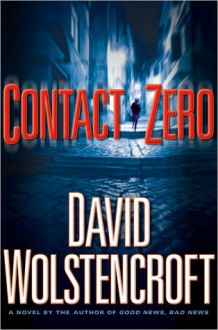 Contact Zero - David Wolstencroft