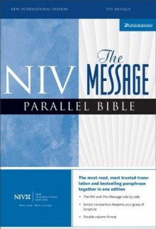 NIV/The Message Parallel Bible (New International Version) - Zondervan Publishing