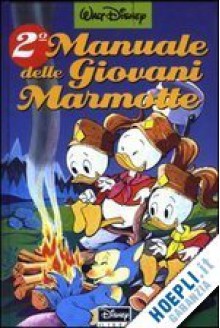 2° Manuale delle Giovani Marmotte - Walt Disney Company