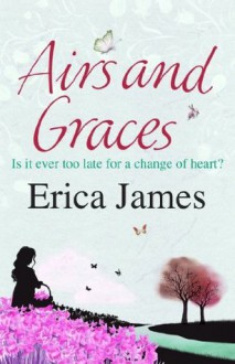 Airs and Graces - Erica James