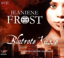 Blutrote Küsse - Elke Schützhold, Jeaniene Frost