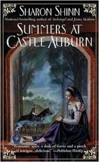 Summers at Castle Auburn - Sharon Shinn