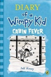 Cabin Fever - Jeff Kinney