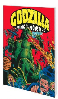 Essential Godzilla, Vol. 1 - Doug Moench, Doug Mahnke, Jim Mooney, Herb Trimpe, Tom Sutton