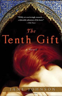 The Tenth Gift - Jane Johnson