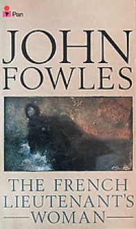 The French Lieutenant's Woman - John Fowles