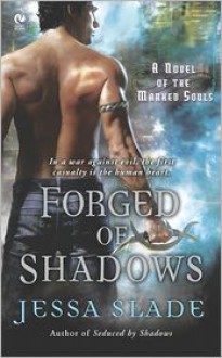 Forged of Shadows - Jessa Slade