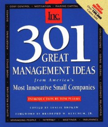 301 Great Management Ideas from America's Most Innovative Small Companies - Tom Peters